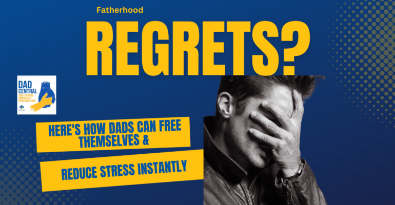 Fatherhood-Regrets-Podcast (1)